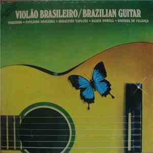 Various - Violão Brasileiro / Brazilian Guitar download free Various - Violão Brasileiro / Brazilian Guitar download mp3 flac
