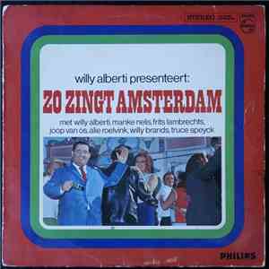 Various - Willy Alberti Presenteert: Zo Zingt Amsterdam download free