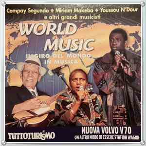 various - World music il giro del mondo in musica download free various - World music il giro del mondo in musica download mp3 flac