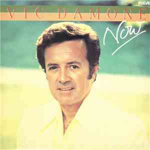 Vic Damone - Now download free Vic Damone - Now download mp3 flac