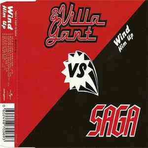 Villa & Gant Vs. Saga  - Wind Him Up download mp3 flac