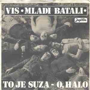 VIS "Mladi Batali" - To Je Suza / O, Halo download mp3 flac