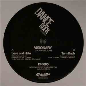 Visionary Ft. Camp Souljah - Love And Hate / Turn Back download mp3 flac