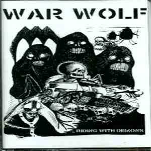 War Wolf - Riding With Demons download free