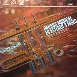 Werner Müller Y Su Orquesta - Parada Musical En Estereo 4 Fases download mp3 flac