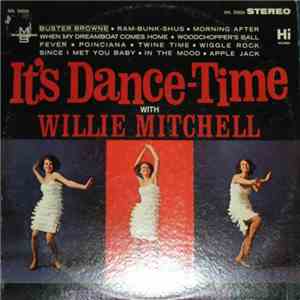 Willie Mitchell - It's Dance-Time With Willie Mitchell download mp3 flac