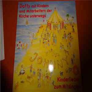 Winfried Dalferth - Daffy - Oh Johnny - Kinderlieder Zum Mitsingen download free Winfried Dalferth - Daffy - Oh Johnny - Kinderlieder Zum Mitsingen download mp3 flac
