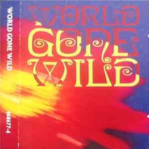 World Gone Wild - World Gone Wild download mp3 flac