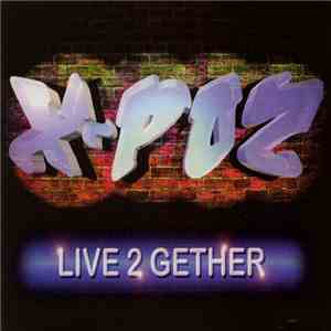 X-Poz - Live 2 Gether download free