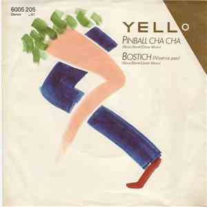Yello - Pinball Cha Cha / Bostich (N'est-Ce Pas) download free