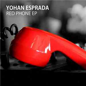 Yohan Esprada - Red Phone Ep download mp3 flac