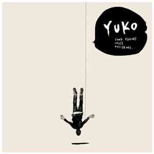 Yuko  - Long Sleeves Cause Accidents download mp3 flac