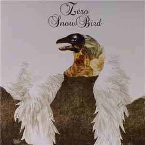 Zero  - Snow Bird download mp3 flac