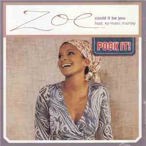 Zoe, Kymani Marley - Could It Be You download mp3 flac